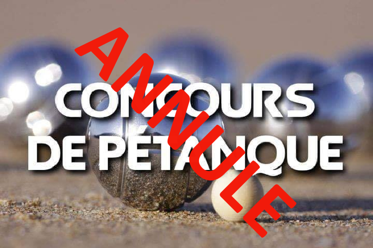 Annulation Concours de pétanque samedi 17 mai 2025 à Port Mulon Nort sur Erdre