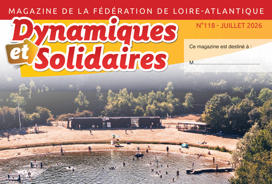 Le magazine de Générations Mouvement 44 « Dynamiques & Solidaires » n° 118 Juillet 2026